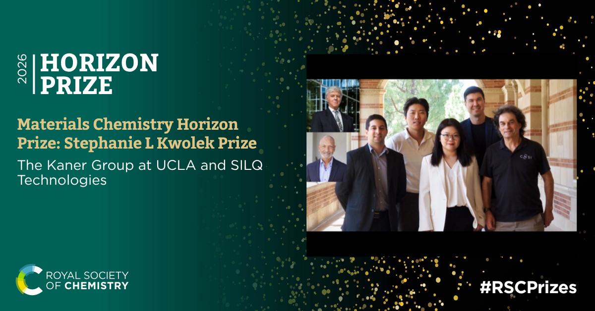 The Kaner Group at UCLA and SILQ Technologies — 2026 RSC Materials Chemistry Horizon Prize